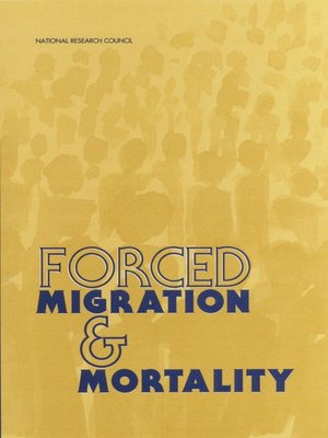 cover image of Forced Migration and Mortality